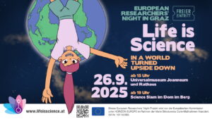 Life is Science am 26.09.2025 in Graz, ab 15 Uhr im Universalmuseum Joanneum. LiS Maskottchen "Lisi" mit den Terminen